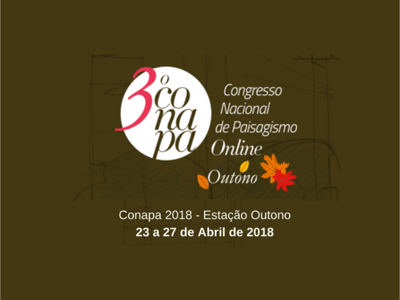 Vem aí a 3º edição do Congresso Nacional de Paisagismo Online, o Conapa